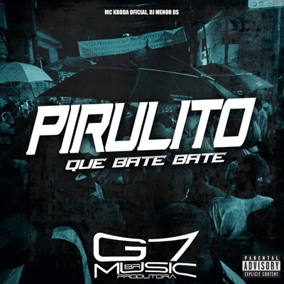 Pirulito Que Bate Bate - Single