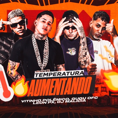 Temperatura Aumentando - Single