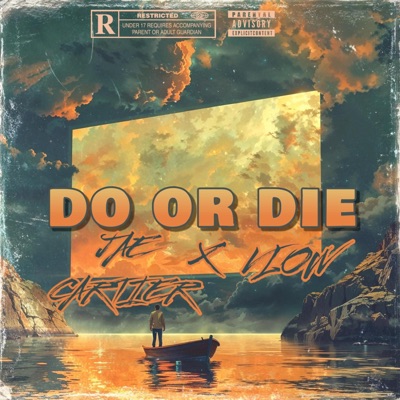 DO OR DIE (feat. VLOW) - Single