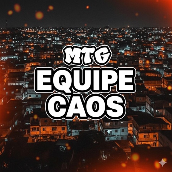 MTG - EQUIPE CAOS (feat. dj ng)