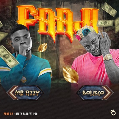 Faaji (feat. Bolisco) - Single
