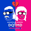 DQTMD (Remix) - Augusta Sonora & We Are Not Dj's