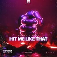 Hit Me Like That - Single - Valido & N?GMA