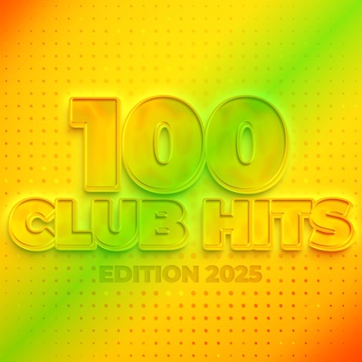 100 Club Hits - Edition 2025
