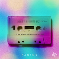 There's No Stopping Us - Single - Panino