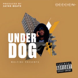Underdog DEECIEN