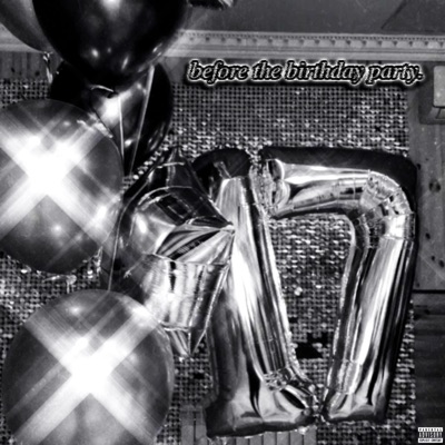 Before The Birthday Party. - EP