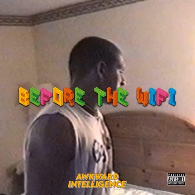 Before the Wifi - Single
