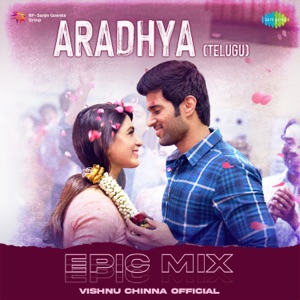 Aradhya (Epic Mix)