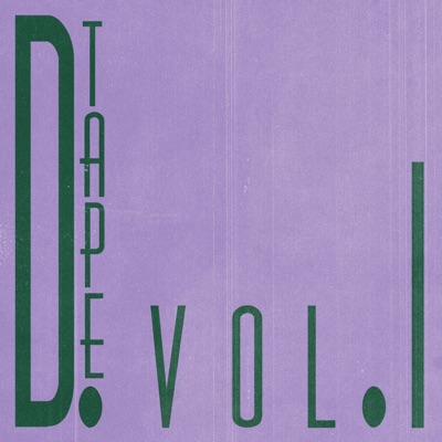 D.Tape Vol1 (Full Tape) [feat. Tonek Beats] - EP
