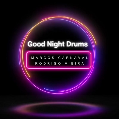 Good Night Drums (Tech House Mix) - Single