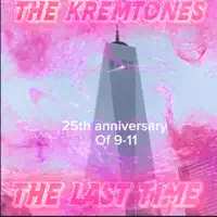 The Last Time  — The Kremtones