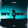 My Mind - Single