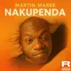 Martin Maree - Nakupenda