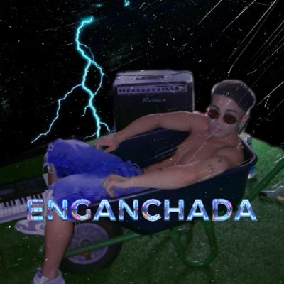 ENGANCHADA - Single