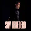Heredero - Le Pregunté