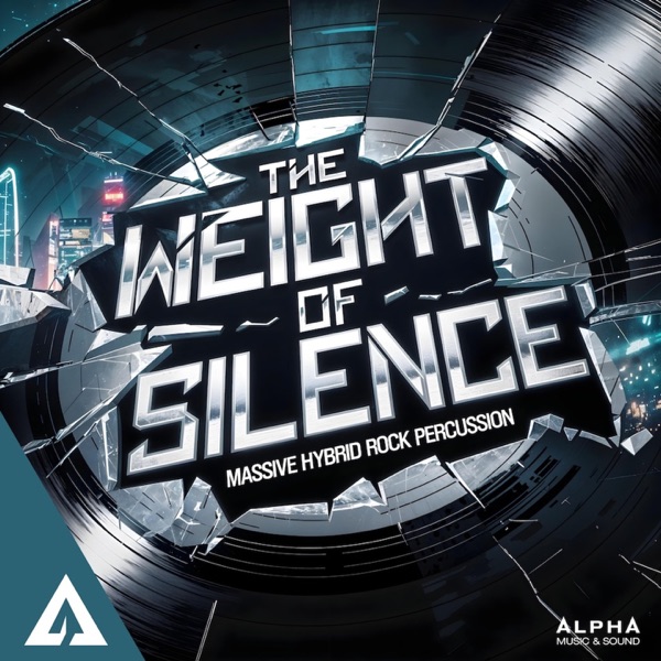 The Weight of Silence - Massive Hybrid Rock Percussion - EP