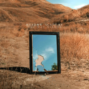 One Way Mirror (feat. Griffin Taylor) - Single
