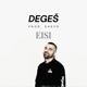 Degeš Single