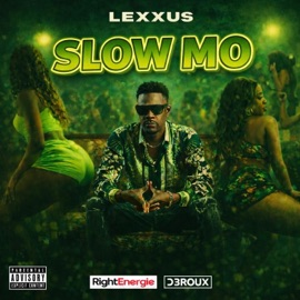 Slow Mo Lexxus, Deroux & RIGHTENERGIE ENT