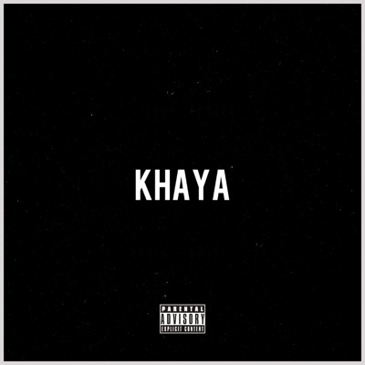 Khaya (feat. Ntaahla & Ryder Kas) - Single