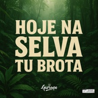 Hoje na selva tu brota (feat. Mc Nito) - Single - DJ LG DO SF, DJ Arthur da VS & MC Marlon PH