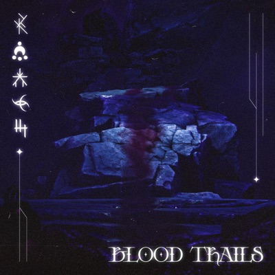 BLOOD TRAILS - Single