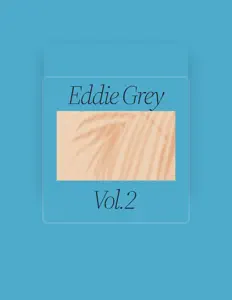 Listen to Eddie Grey, watch music videos, read bio, see tour dates & more!