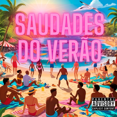 Saudades do Verão (feat. Mc Yarli) - Single