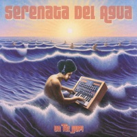 Serenata Del Agua - EP - Un Tal Yupi