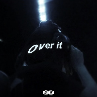 Over It - Single