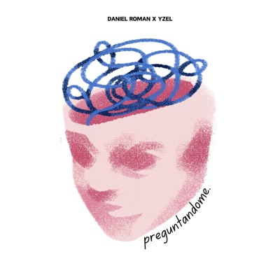 Preguntandome - Single