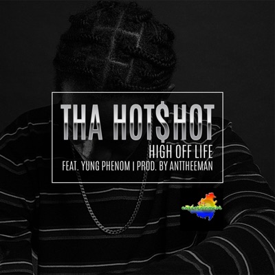 High Off Life (feat. Yung Phenom) [Radio Edit] - Single