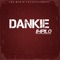 Dankie Impilo (feat. Prixy Lwazey & RAMZO SA) - Kay Da Prince lyrics