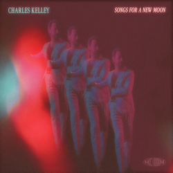 Songs For A New Moon - Charles Kelley Cover Art