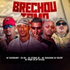 ‎Brechou Tomo (feat. Mc Vitinho JB)