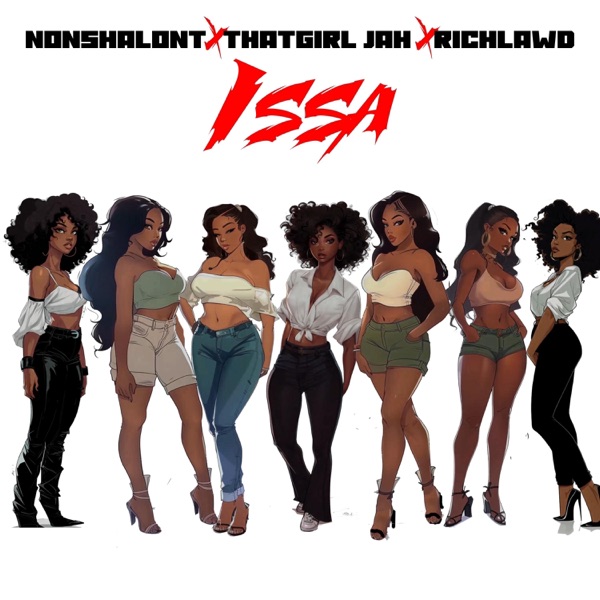Issa (feat. Thatgirl Jah & Richlawd) [Radio Edit] - Single
