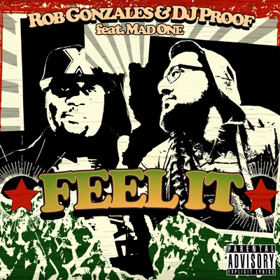 Feel It (feat. MadOne & Tone Spliff) - Single
