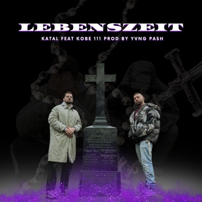 LEBENSZEIT (feat. Kobe111) - Single