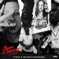3zzz Company (feat. 7yr33) - EP - Mickeythesavage