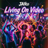 Living On Video (feat. Pakito) [Best Remix]