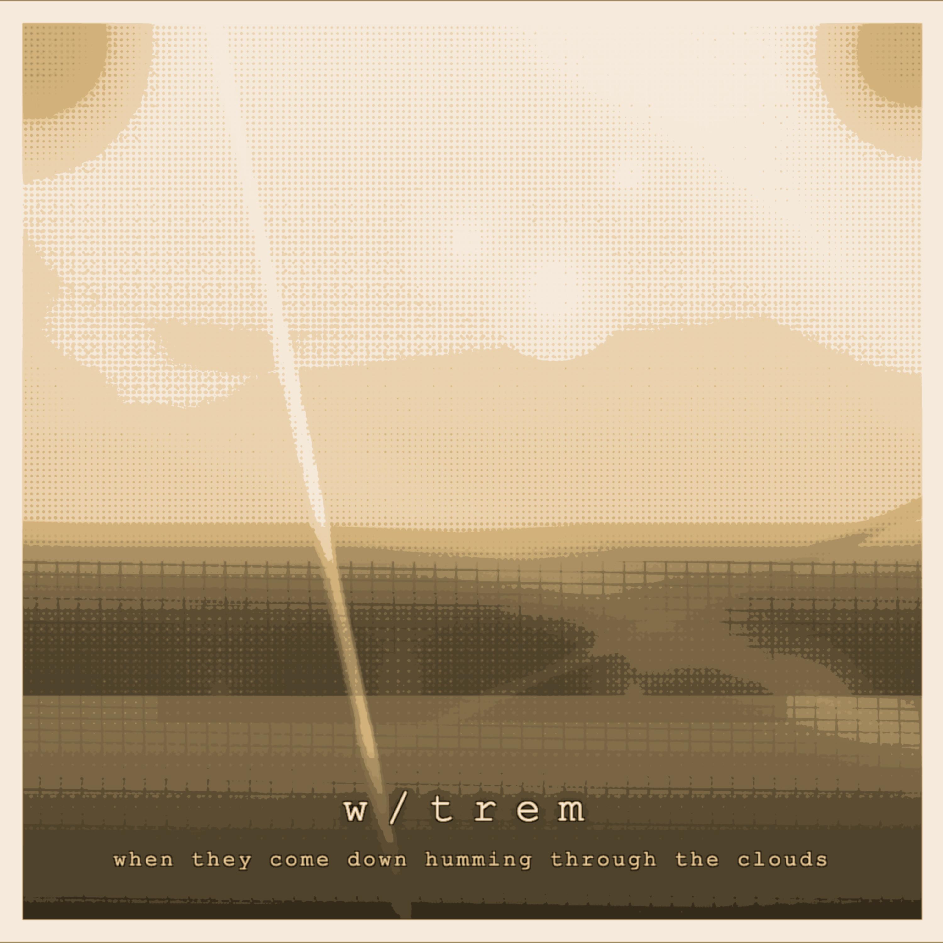 when they come down humming through the clouds EP - EP