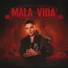 Mala Vida