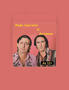 Listen to Peão Carreiro & Praense, watch music videos, read bio, see tour dates & more!