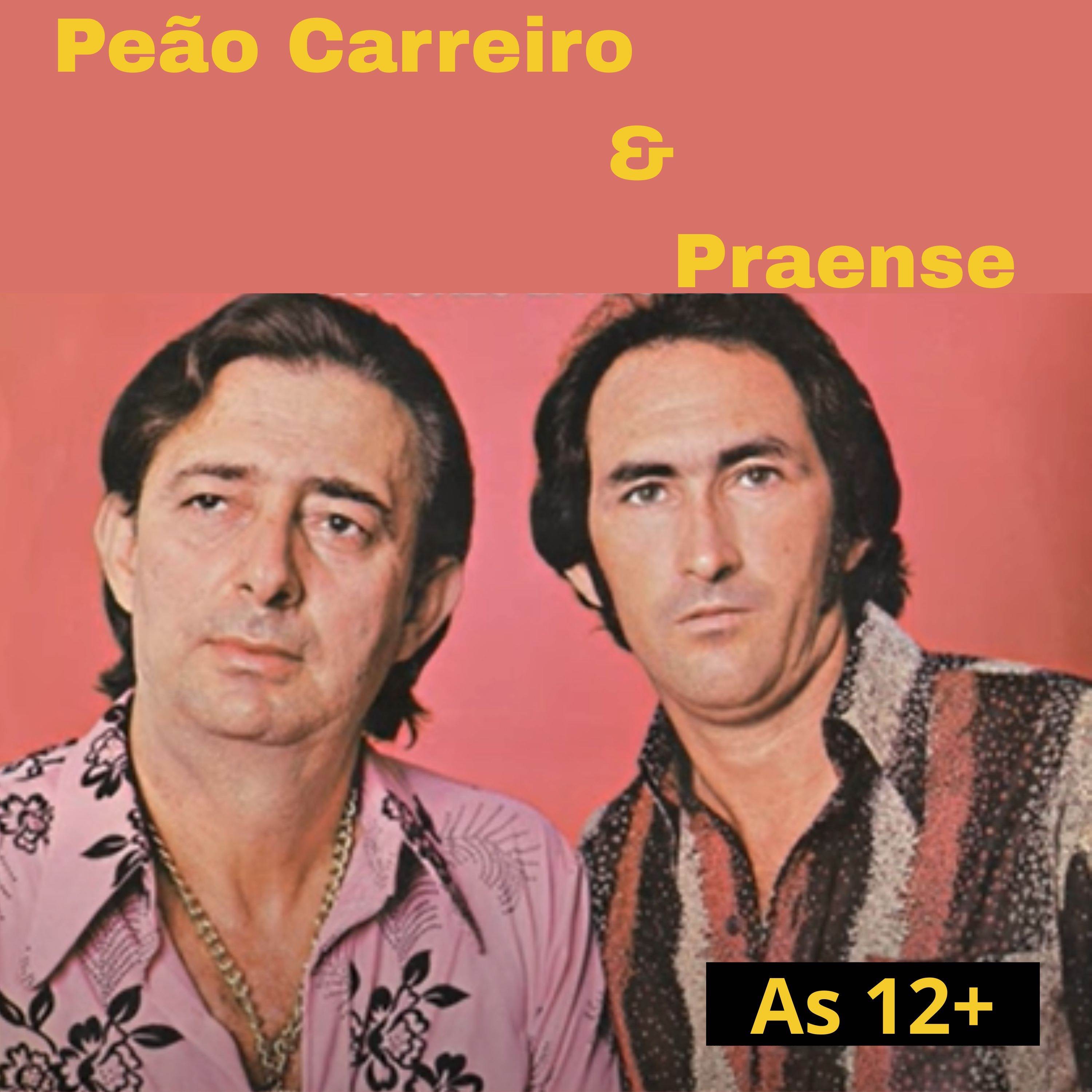 Peão Carreiro & Praense (As 12+)