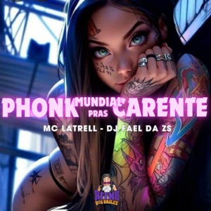 Phonk Mundial Pras Carente