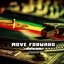 Move Forward (Riddim) - Single