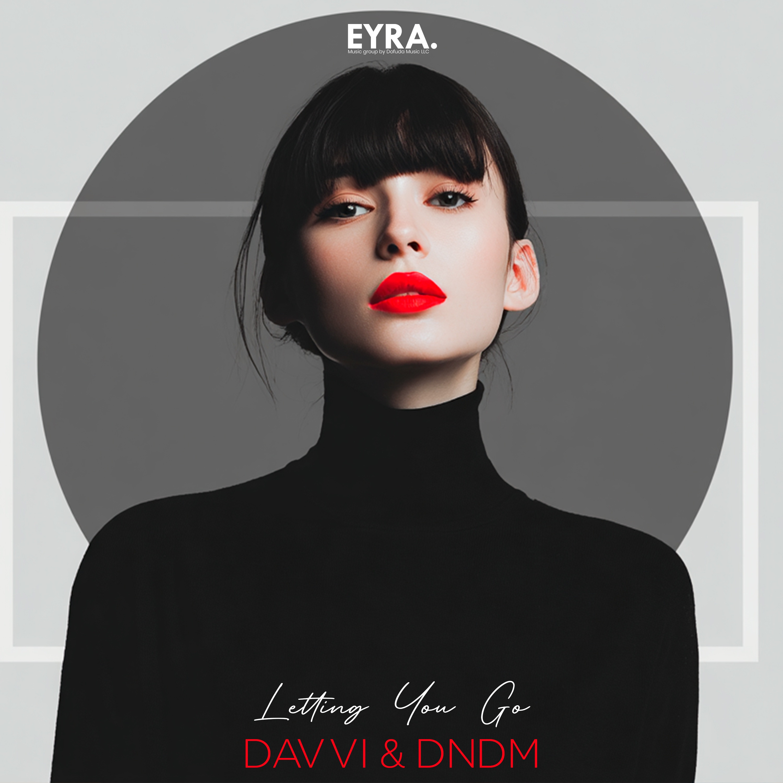 Letting You Go - Single