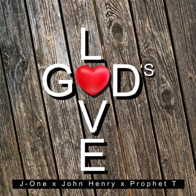 God's Love (feat. Prophet T) - Single