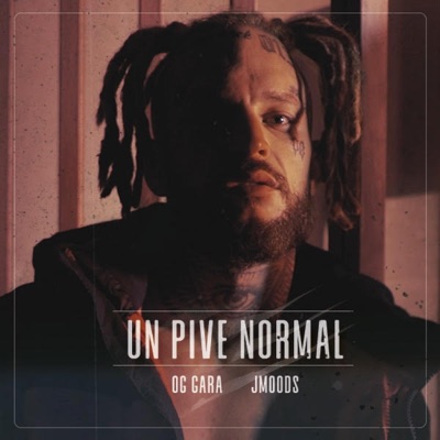 Un pive normal (feat. Díceselo!RAPS & J.Moods) - Single